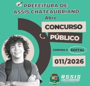 Saiu a homologação preliminar do concurso de Assis Chateaubriand