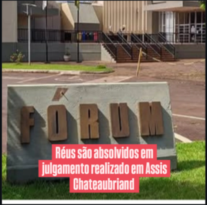 REUS SÃO ABSOLVIDOS POR JURI POPULAR NO CASO DA MORTE DO “INDIÃO”( GILMAR BEZERRA SOARES).