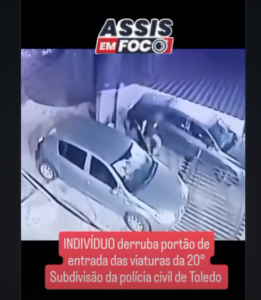 INDIVÍDUO INVADE A DELEGACIA MINUTOS DEPOIS DE AGREDIR A MÃE E SUBTRAIR O CARRO DELA EM TOLEDO.