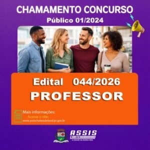 Assis Chateaubriand publica 50ª convocação do Concurso Público 01/2024